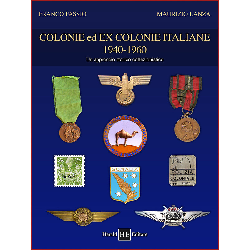 Fassio, Lanza - Colonie ed ex-colonie italiane 1940-1960