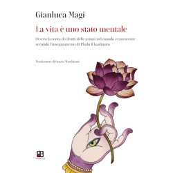 Gianluca Magi - La vita è uno stato mentale