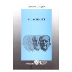Gennaro Malgieri - Su Schmitt