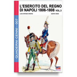 Cristini, Cenni - L’esercito del Regno di Napoli 1806-1808 – Vol. 3