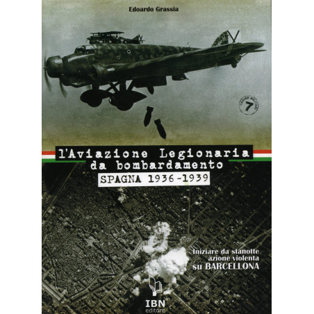 Edoardo Grassia - L'aviazione legionaria da bombardamento