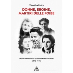 Donne eroine martiri delle...