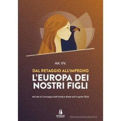 L’europa dei nostri padri