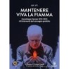 Mantenere viva la fiamma. dominique venner 2013-2023. gli interventi del convegno proibito