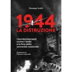 1944: la distruzione. i...