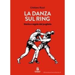 La danza sul ring. storie e...
