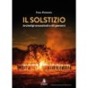 Il solstizio. archetipi ancestrali e riti perenni
