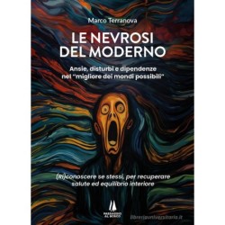 Le nevrosi del moderno....