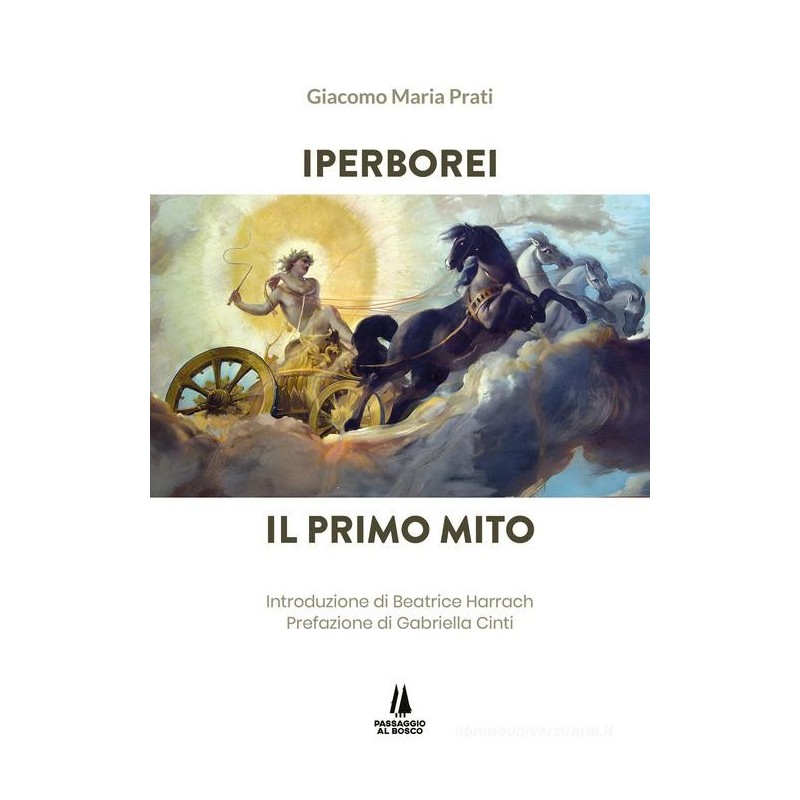 Iperborei. il primo mito