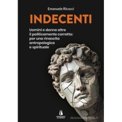 Indecenti. uomini e donne...