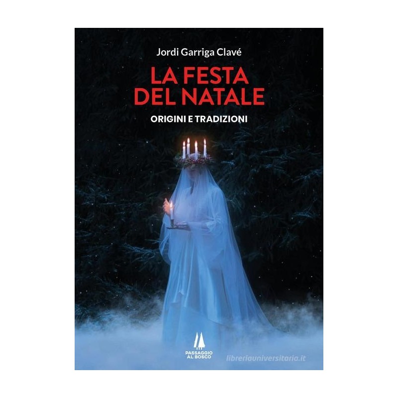 La festa del natale. origini e tradizioni