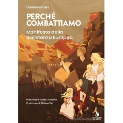 Perché combattiamo....