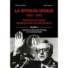 La rivolta ideale 1993-1995. nascita e tramonto del movimento sociale italiano vol. 2
