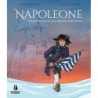 Napoleone. il bambino corso che diventò imperatore