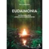 Eudaimonia. la via della virtù come senso dell'esistenza