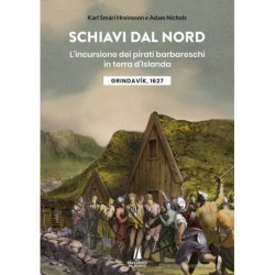Schiavi dal nord....