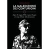 La maledizione dei centurioni. Vol. 2