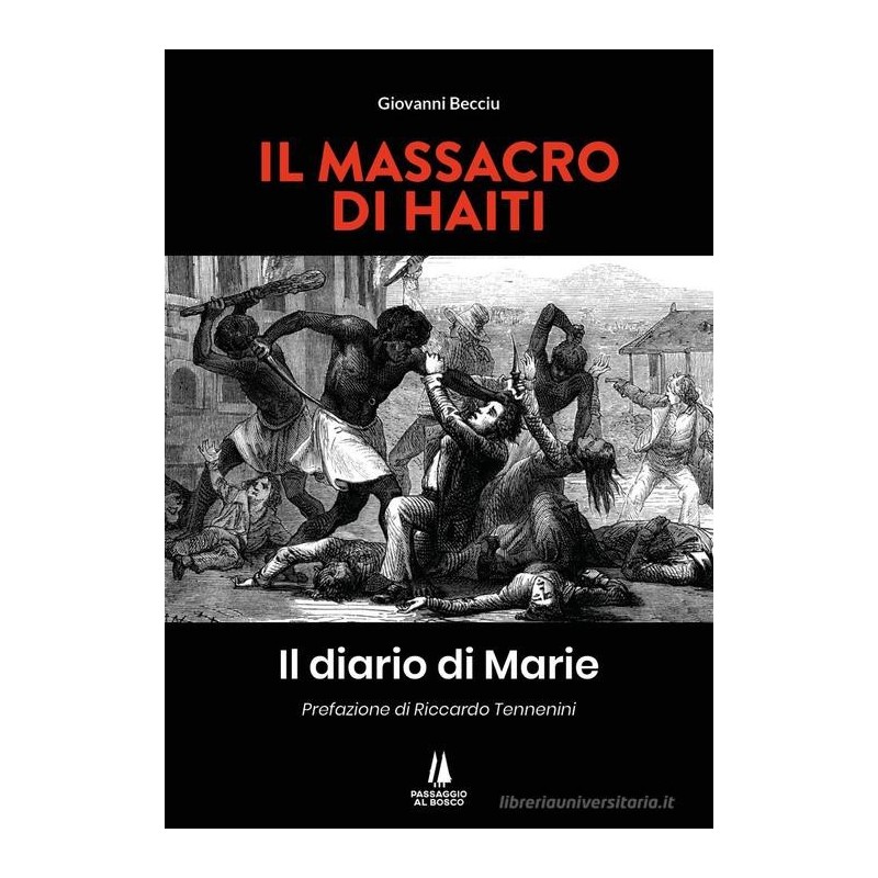 Il massacro di Haiti. il diario di Marie