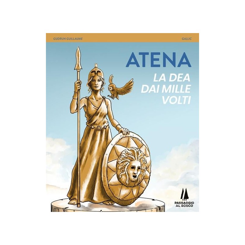 Atena. la dea dai mille volti