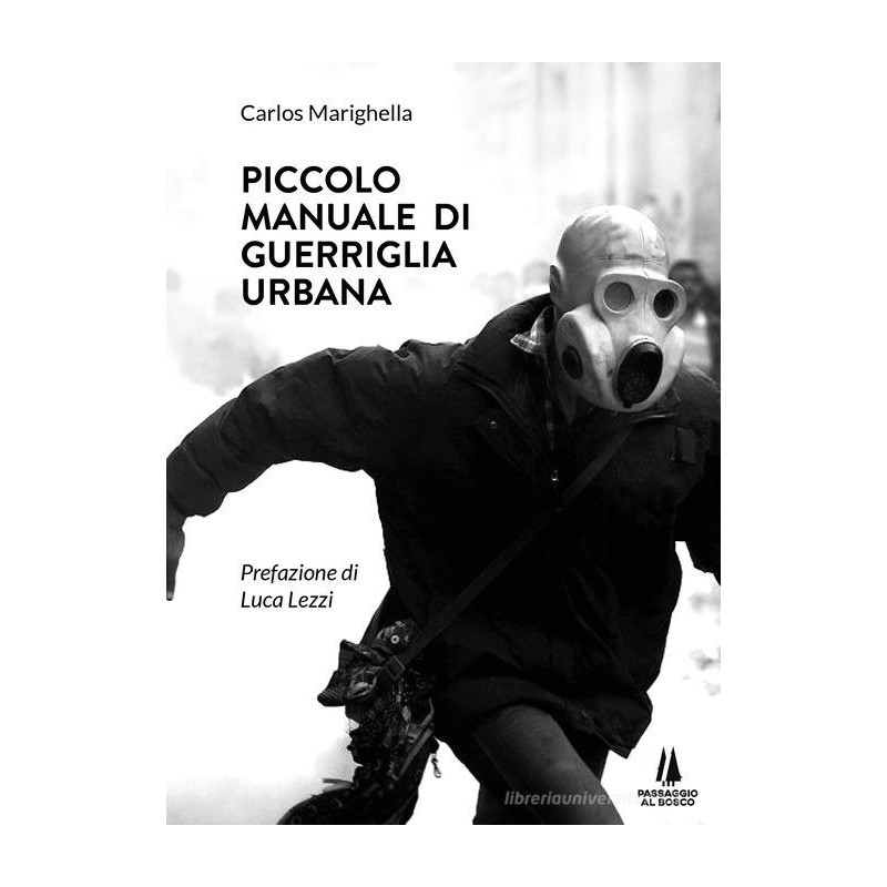 Piccolo manuale di guerriglia urbana
