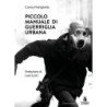 Piccolo manuale di guerriglia urbana