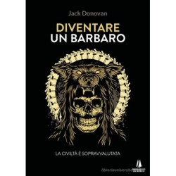 Diventare un barbaro. la...