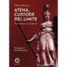 Atena, custode del limite. discriminare o scomparire