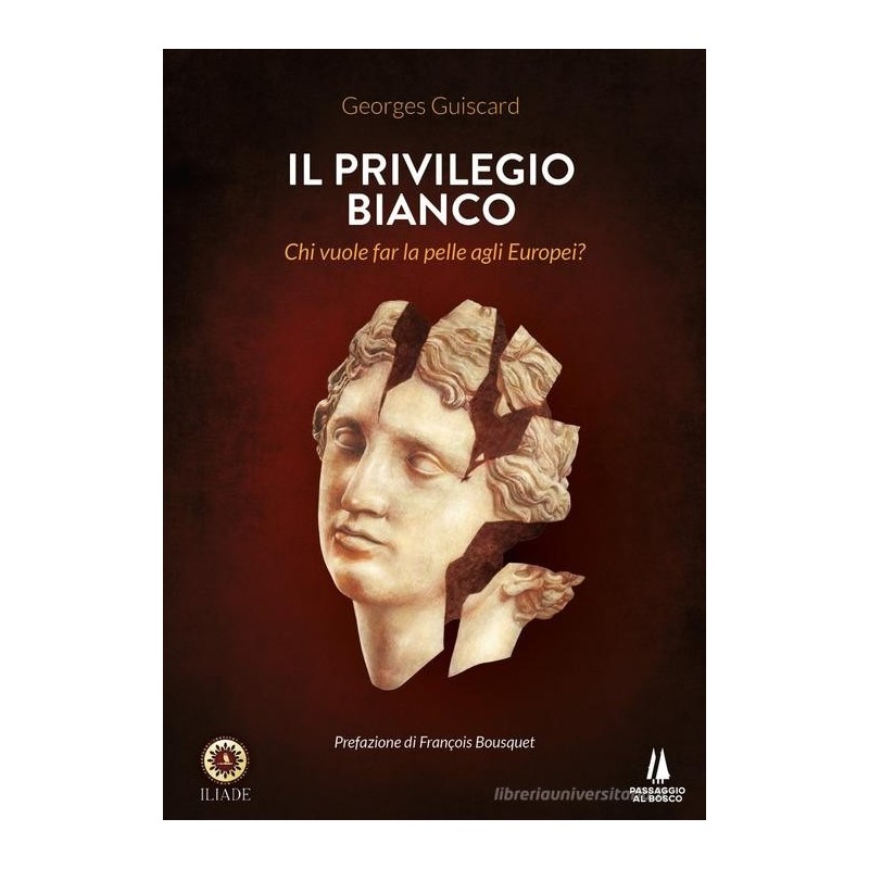 Il privilegio bianco. chi vuole far la pelle agli europei?