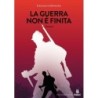 La guerra non è finita