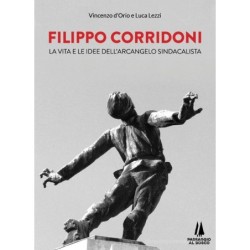 Filippo corridoni. la vita...