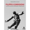 Filippo corridoni. la vita e le idee dell'arcangelo sindacalista