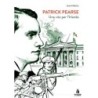 Patrick pearse. una vita per l'irlanda