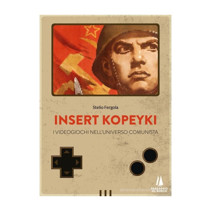 Insert kopeyki. i videogiochi nell'universo comunista