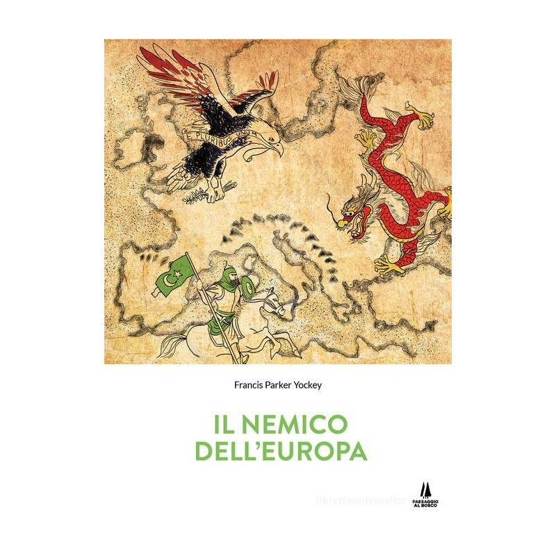 Il nemico dell'europa