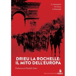 Drieu la rochelle. il mito...