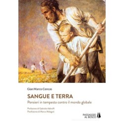 Sangue e terra. pensieri in...