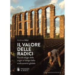 Il valore delle radici....