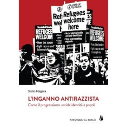 L’inganno antirazzista....