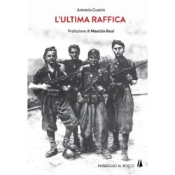 L’ultima raffica