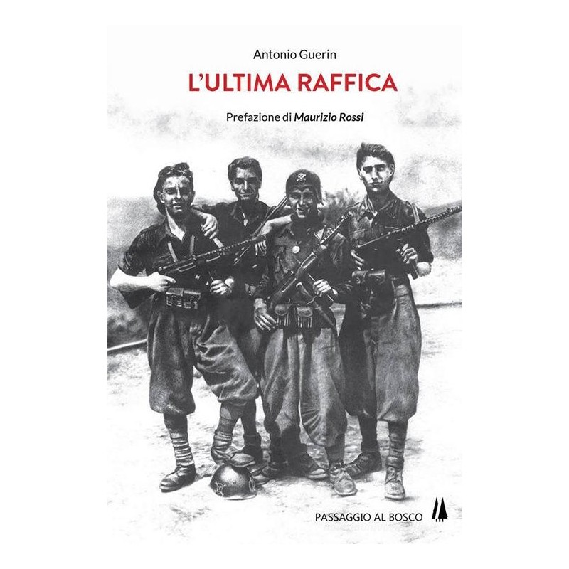 L’ultima raffica