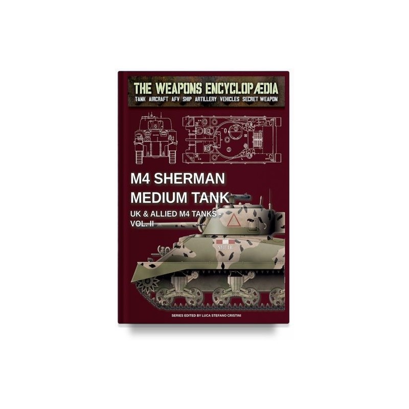 M4 sherman medium tank - uk & allied m4 tanks vol. II