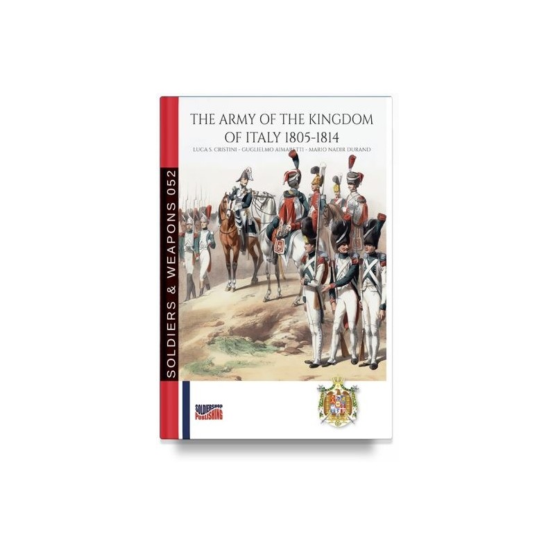 The army of the kingdom of italy 1805-1814