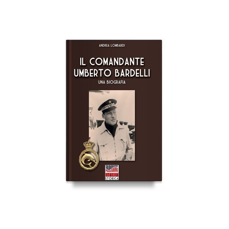 Il comandante Umberto Bardelli