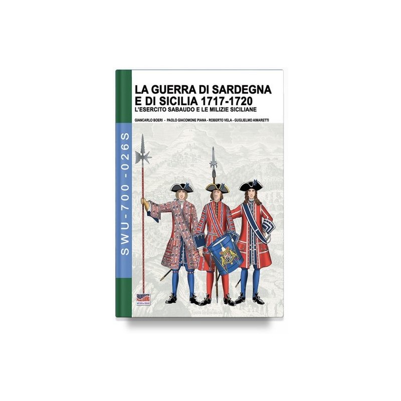 La guerra di sardegna e di sicilia 1717-1720