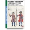 La guerra di sardegna e di sicilia 1717-1720. l'esercito sabaudo e le milizie siciliane. vol. 3