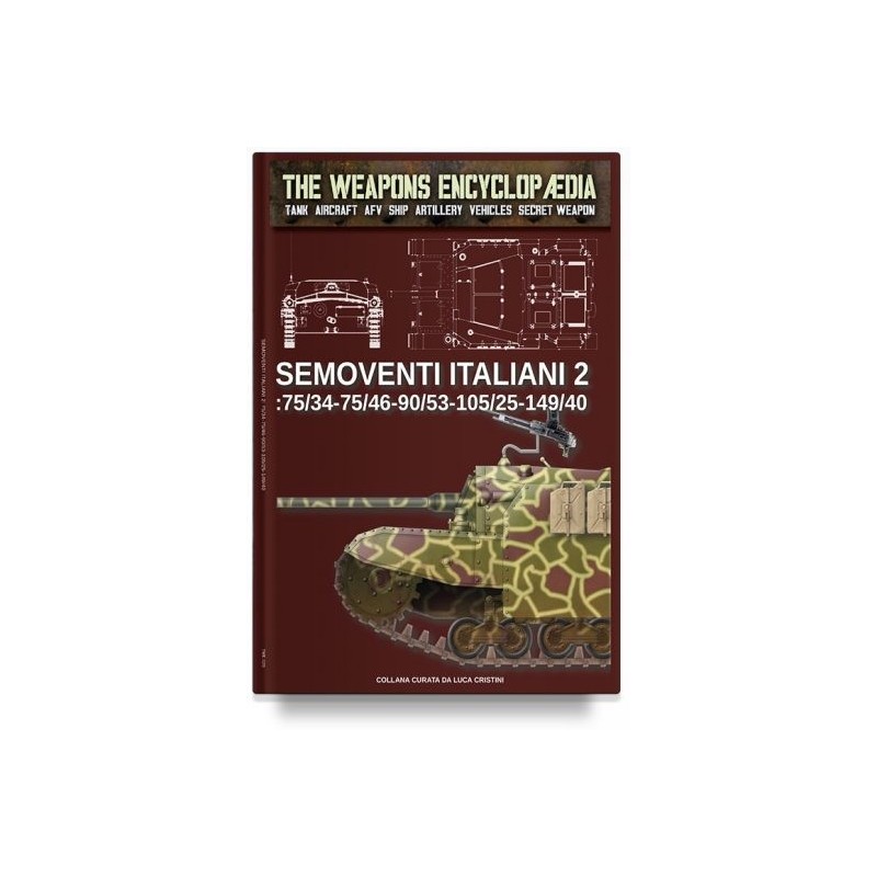 Semoventi italiani. vol. 2: 75/34-75/46-90/53-102/25-149/40
