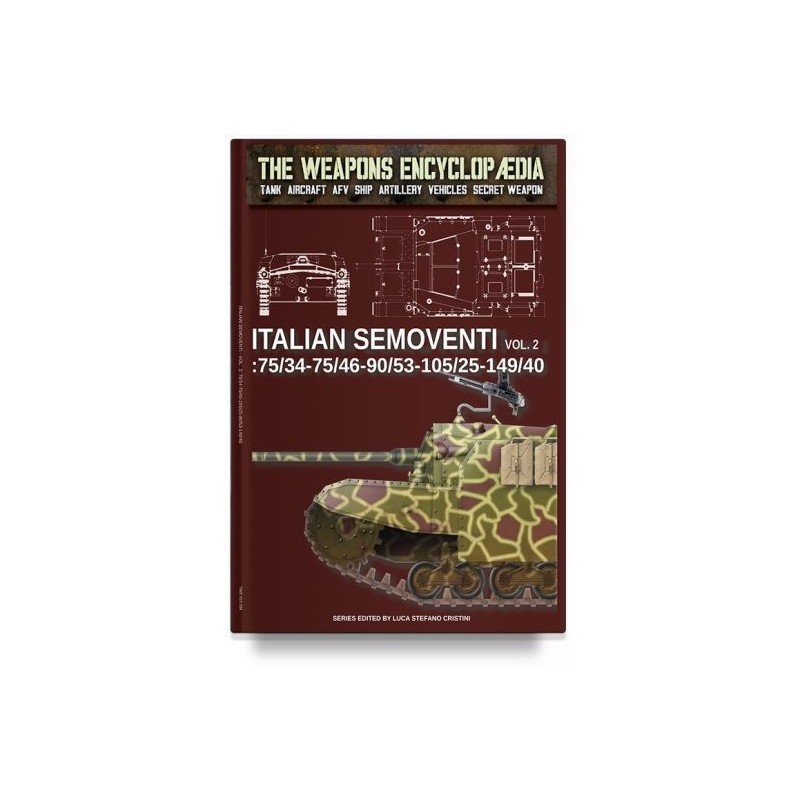 Italian semoventi. vol. 2: 75/34-75/46-90/53-102/25-149/40