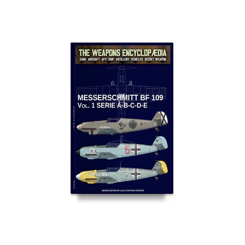Messerschmitt bf 109. series a-b-c-d-e. vol. 1