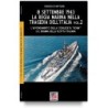 8 settembre 1943. la regia marina nella tragedia dell'italia. vol. 2