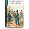 First army of maria theresa. vol. 1